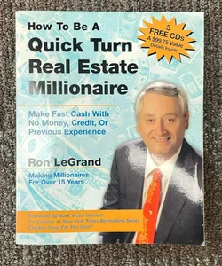 How to Be a Quick Turn Real Estate Millionaire