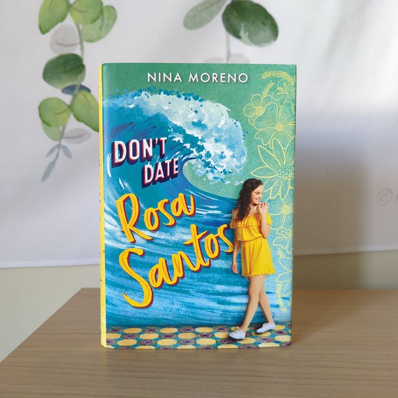 Don't Date Rosa Santos - Signed Copy