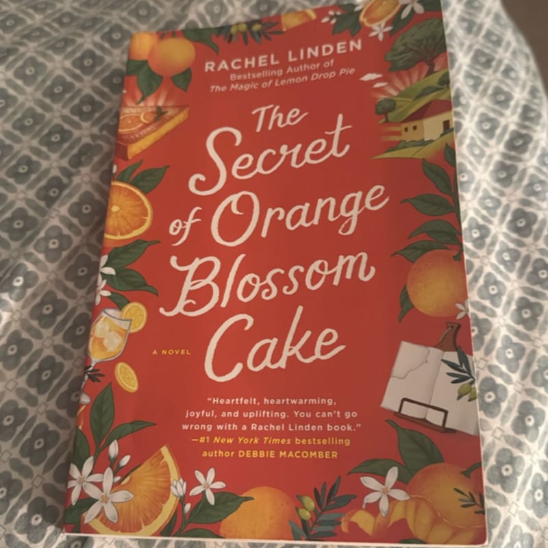 The Secret of Orange Blossom Cake