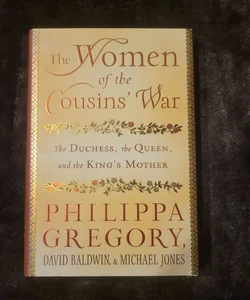 The Women of the Cousins' War (Signed)