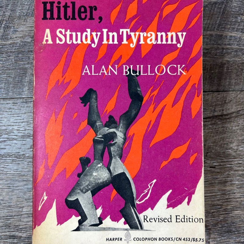 Hitler, A Study in Tyranny