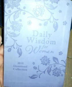 Daily Wisdom for Women 2018 Devotional Collection