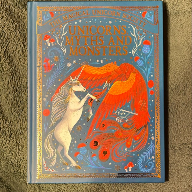 The Magical Unicorn Society: Unicorns, Myths and Monsters