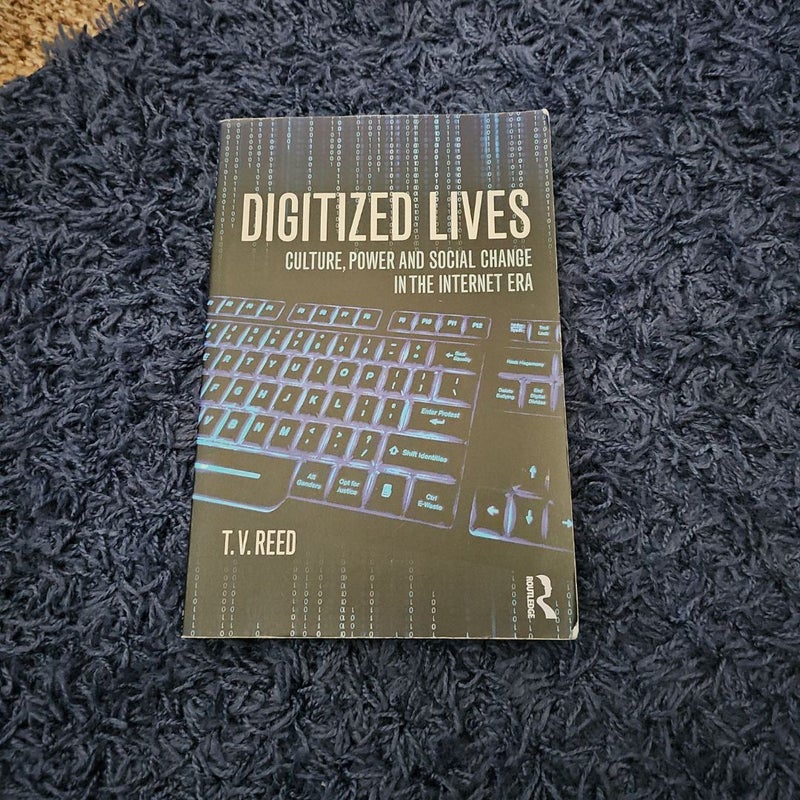 Digitized Lives