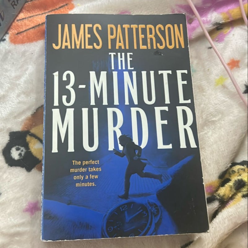 The 13-Minute Murder