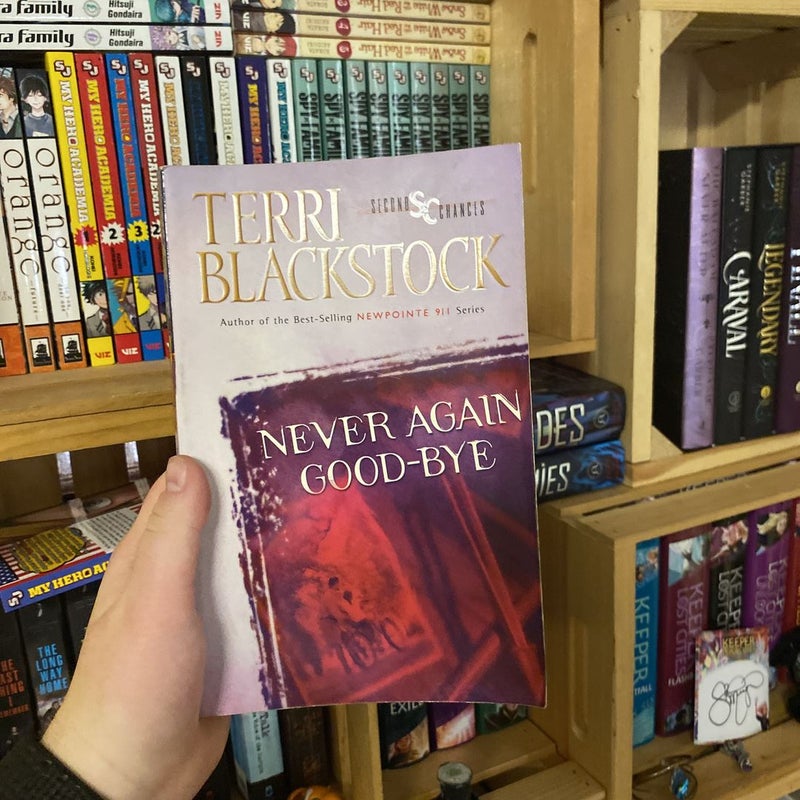 Never Again Good-Bye