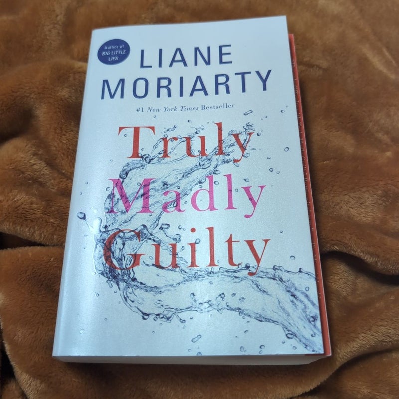 Truly Madly Guilty