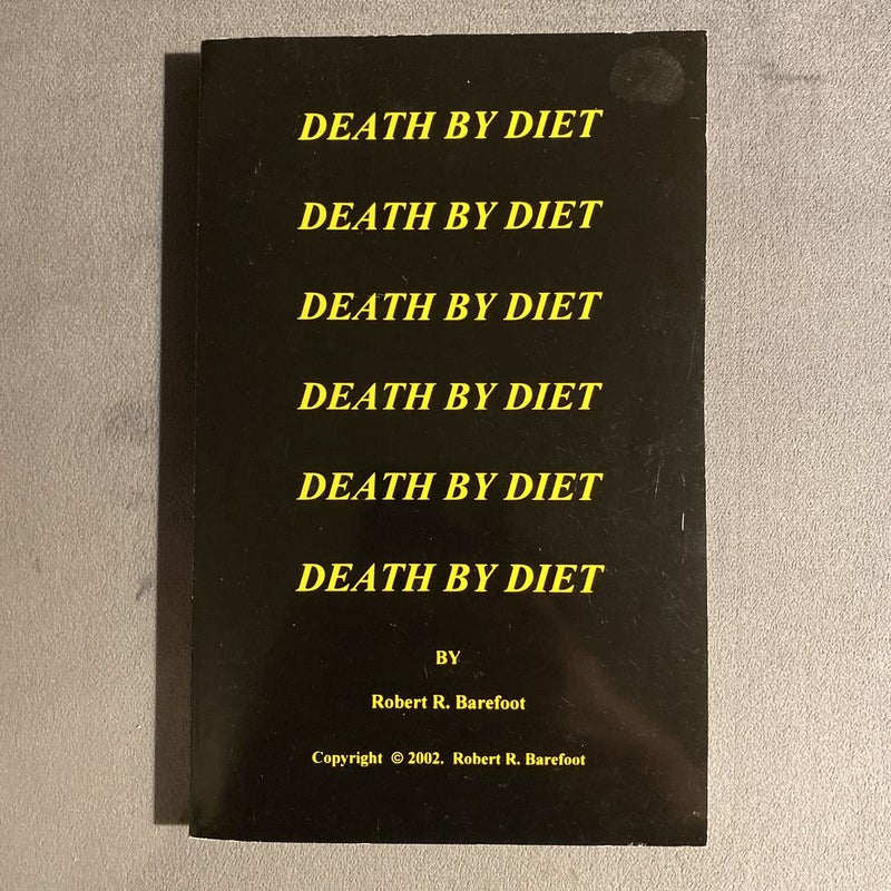 Death by Diet