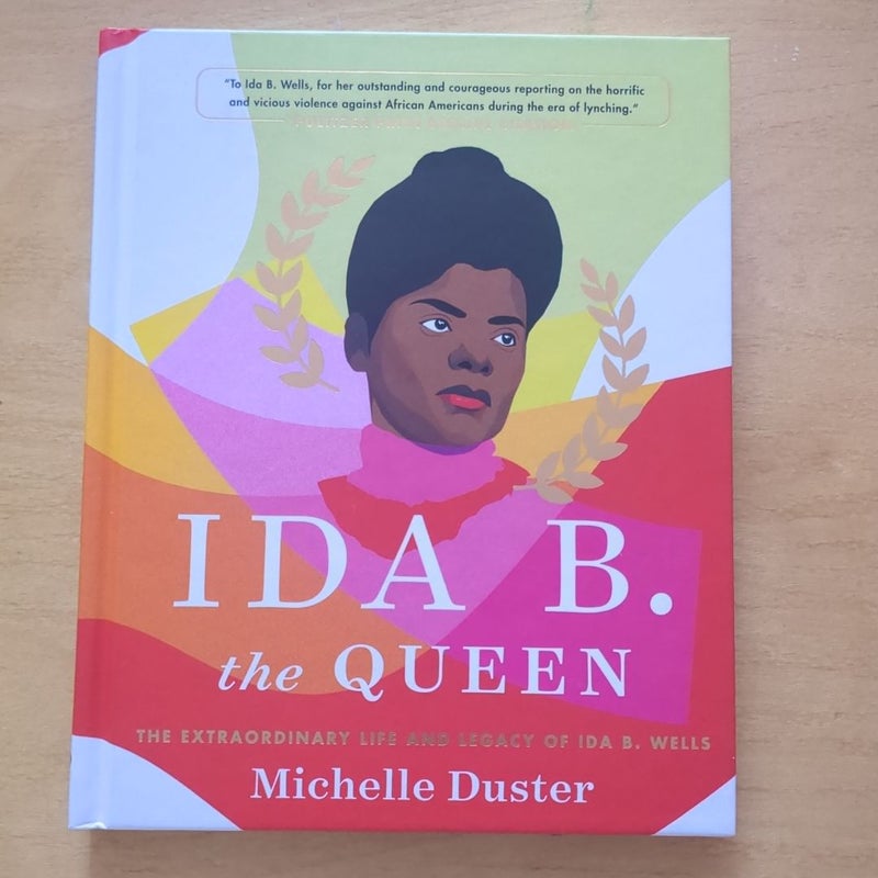 Ida B. the Queen