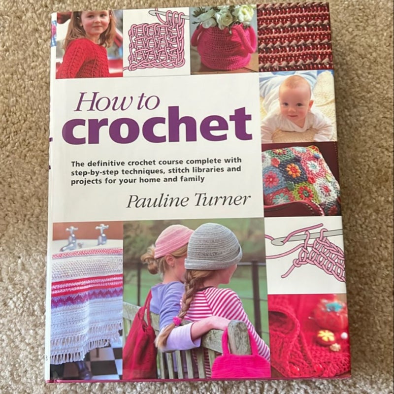 How to Crochet