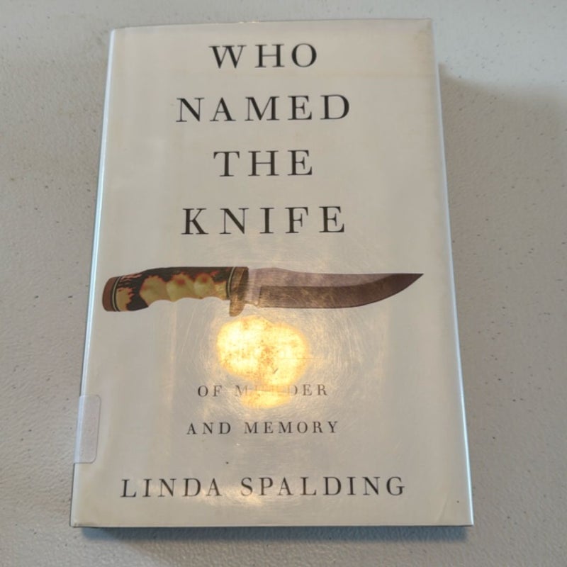 Who Named the Knife