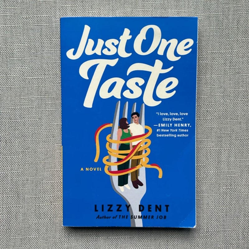Just One Taste