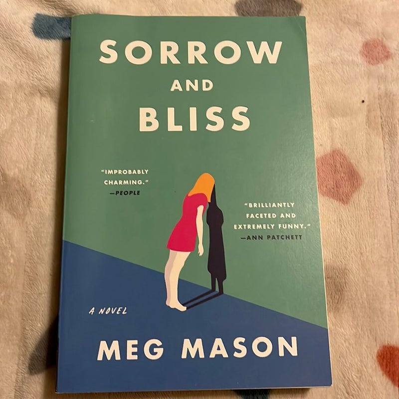 Sorrow and Bliss