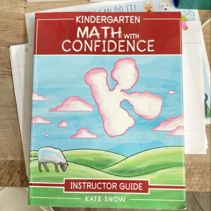 Kindergarten Math with Confidence Instructor Guide