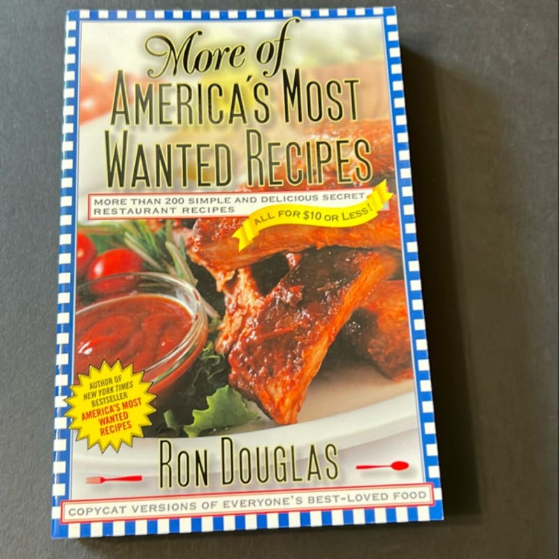 More of America's Most Wanted Recipes