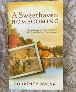A Sweethaven Homecoming