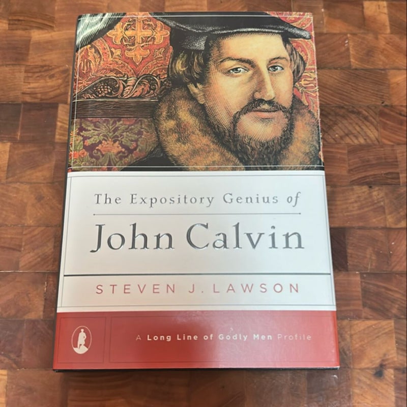 The Expository Genius of John Calvin