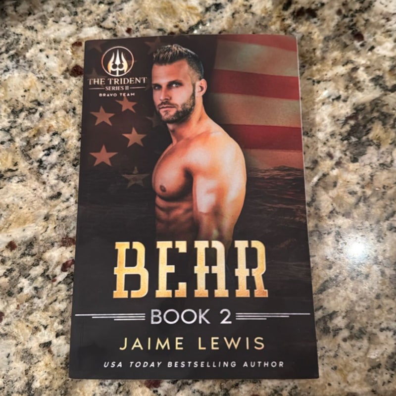 BEAR (the Trident Series II - Bravo Team Book 2)