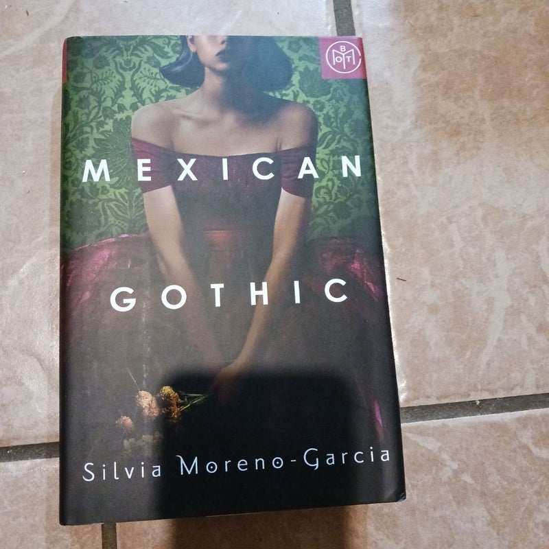 Mexican Gothic