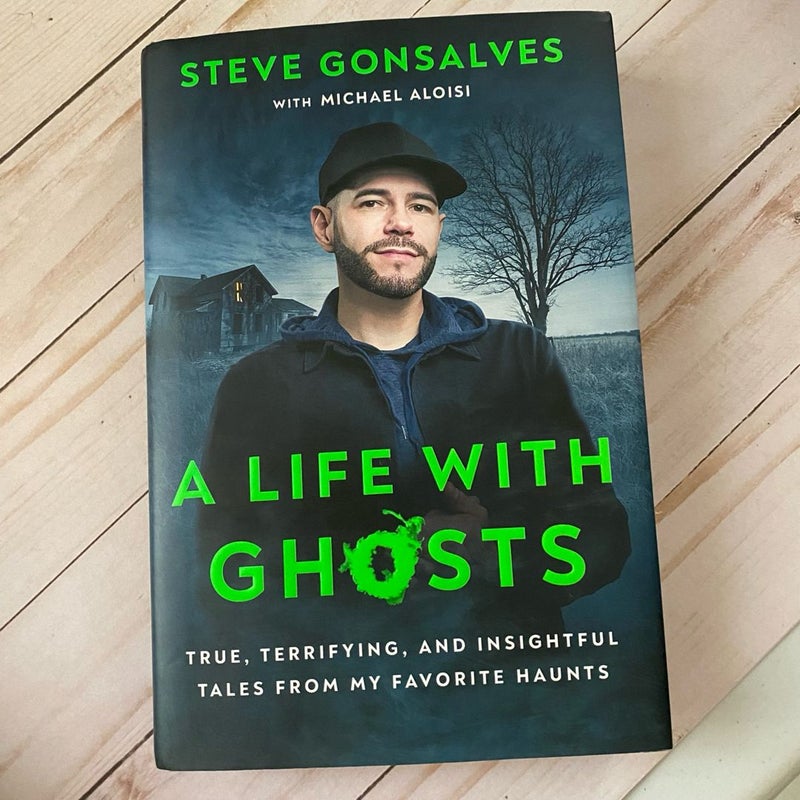 A Life with Ghosts