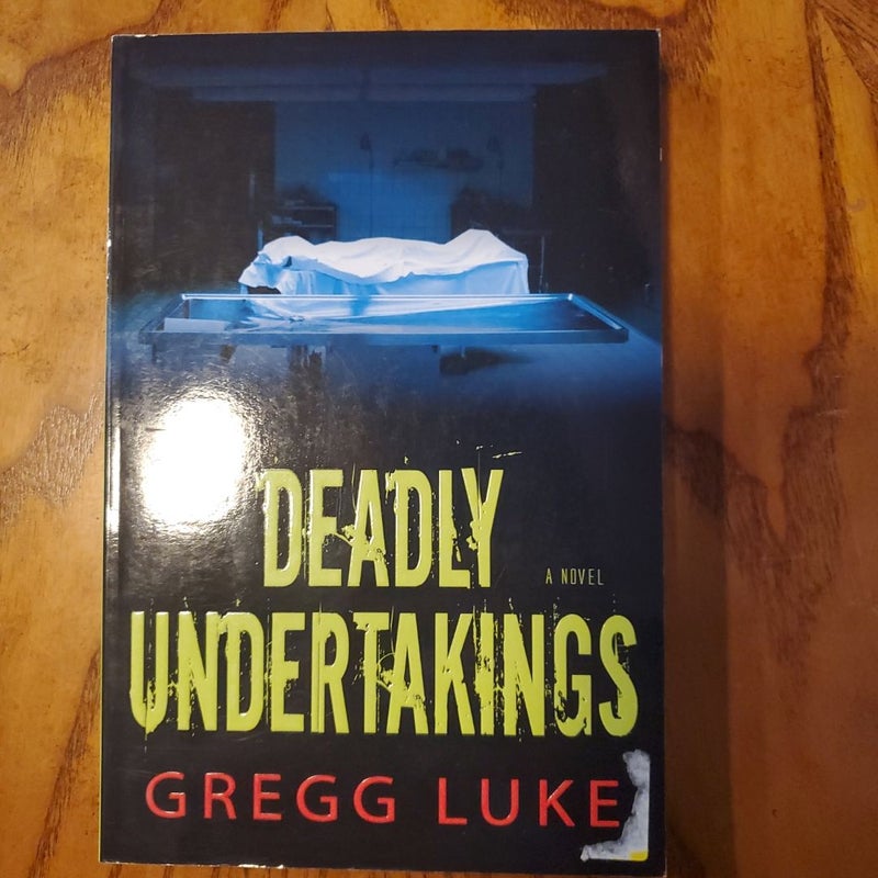 Deadly Undertakings 