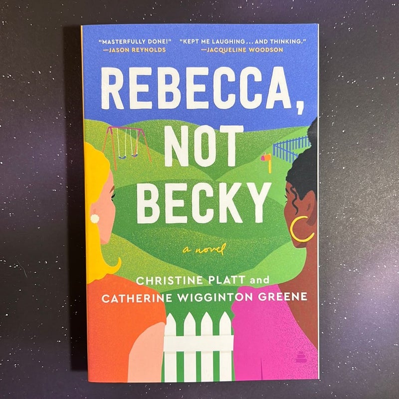 Rebecca, Not Becky