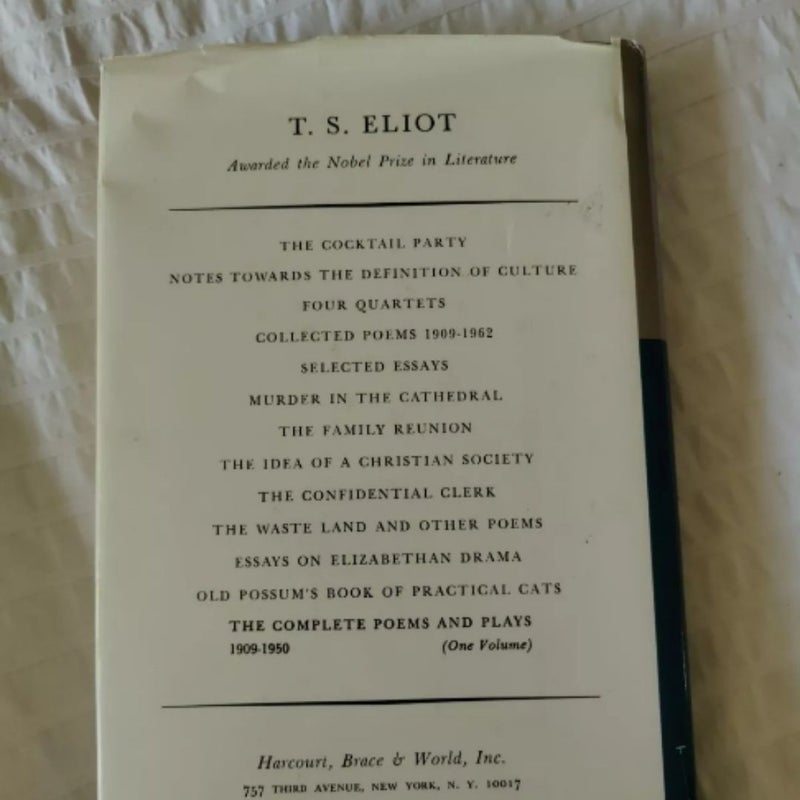 T.S. Eliot: The Complete Poems And Plays 1909-1950 1952 Edition