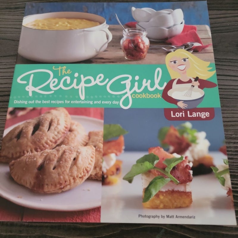 The Recipe Girl Cookbook