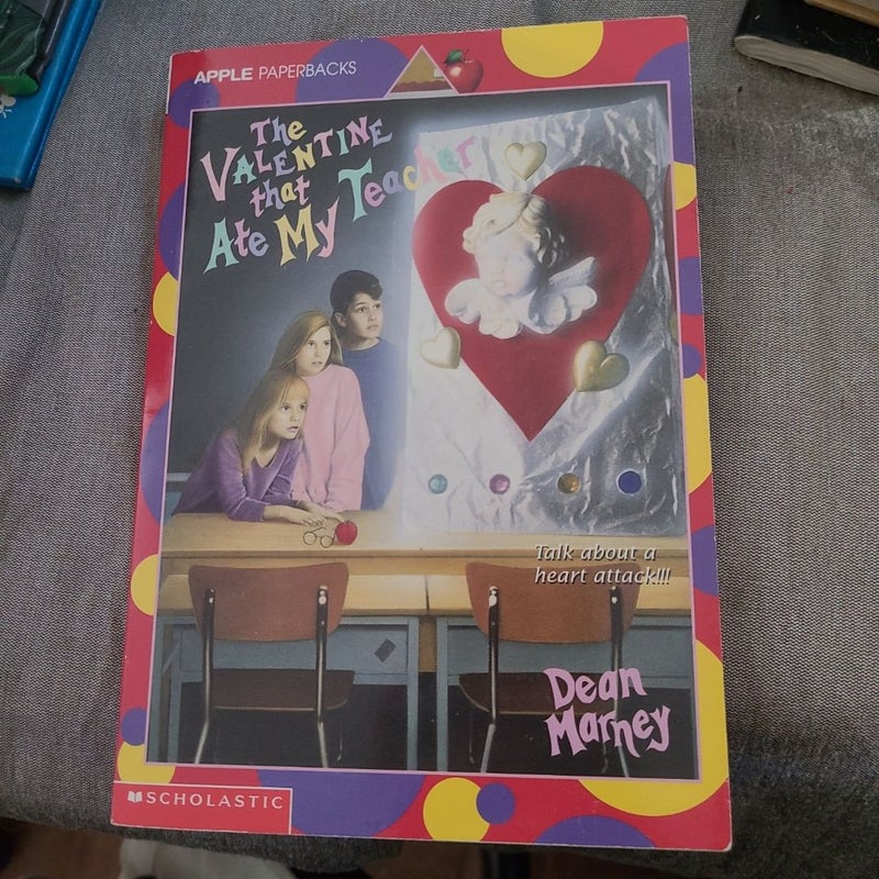 The Valentine That Ate My Teacher