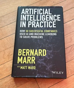 Artificial Intelligence in Practice