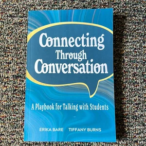 Connecting Through Conversation