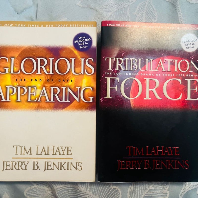 Glorious Appearing & Tribulation Force 