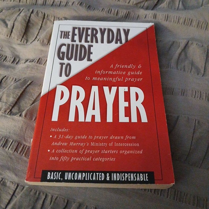 The Everyday Guide to Prayer