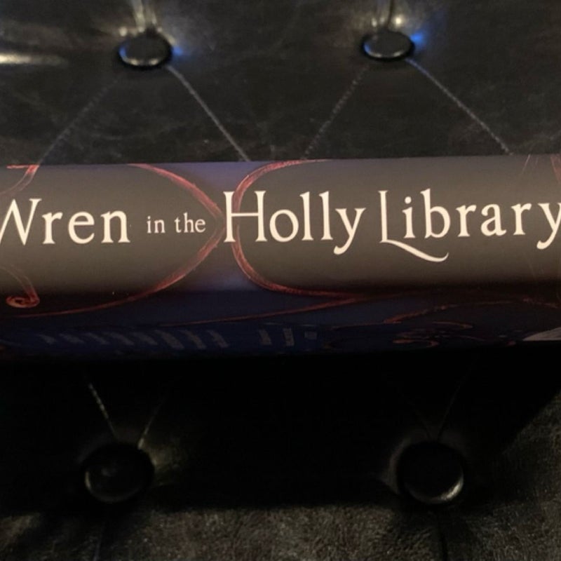 The Wren in the Holly Library (Deluxe Limited Edition)
