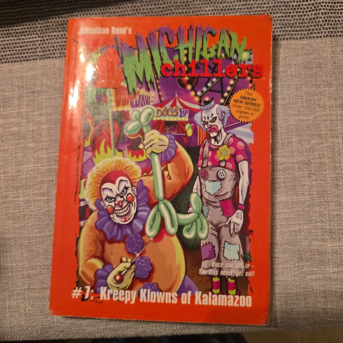 Michigan Chillers #7 Kreepy Klowns of Kalamazoo by Johnathan Rand