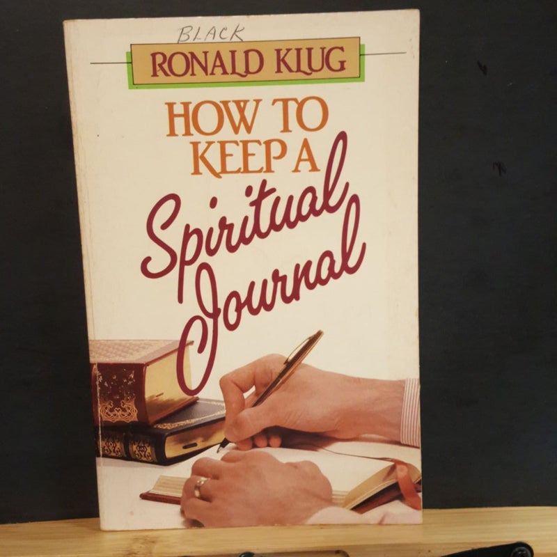 How to Keep a Spiritual Journal