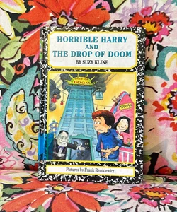 🔶Horrible Harry and the Drop of Doom