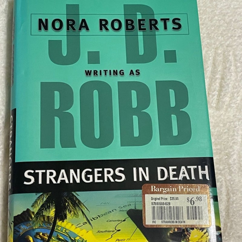 Strangers in Death (In Death, 26) Hardcover 