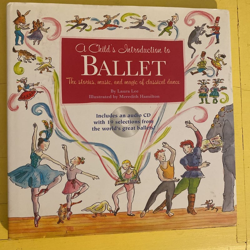 A Child's Introduction to Ballet
