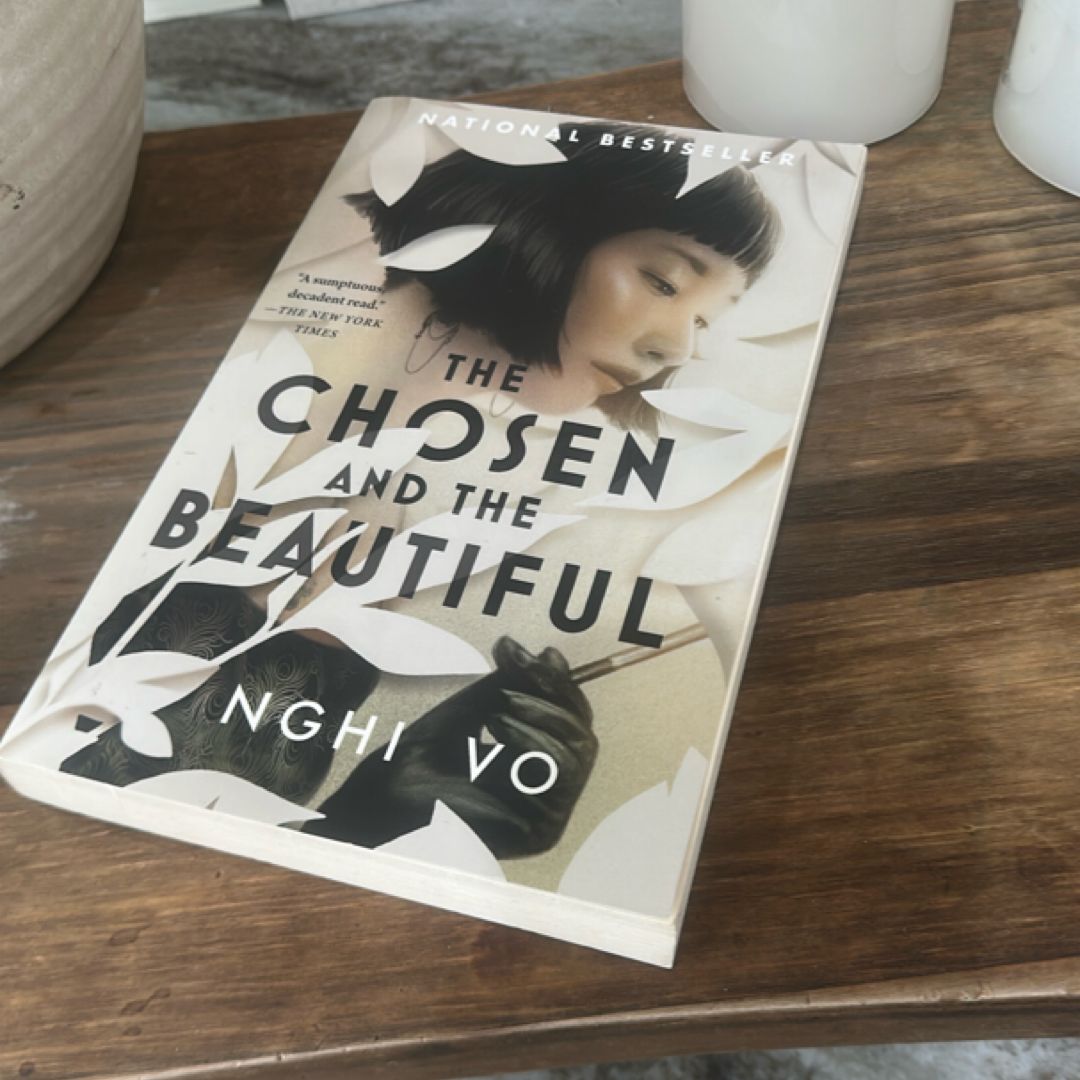 The Chosen and the Beautiful