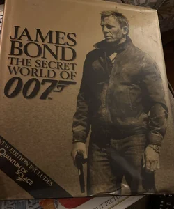 James Bond the Secret World of 007