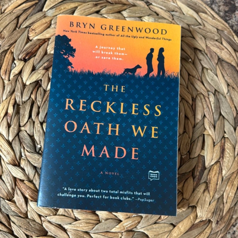 The Reckless Oath We Made