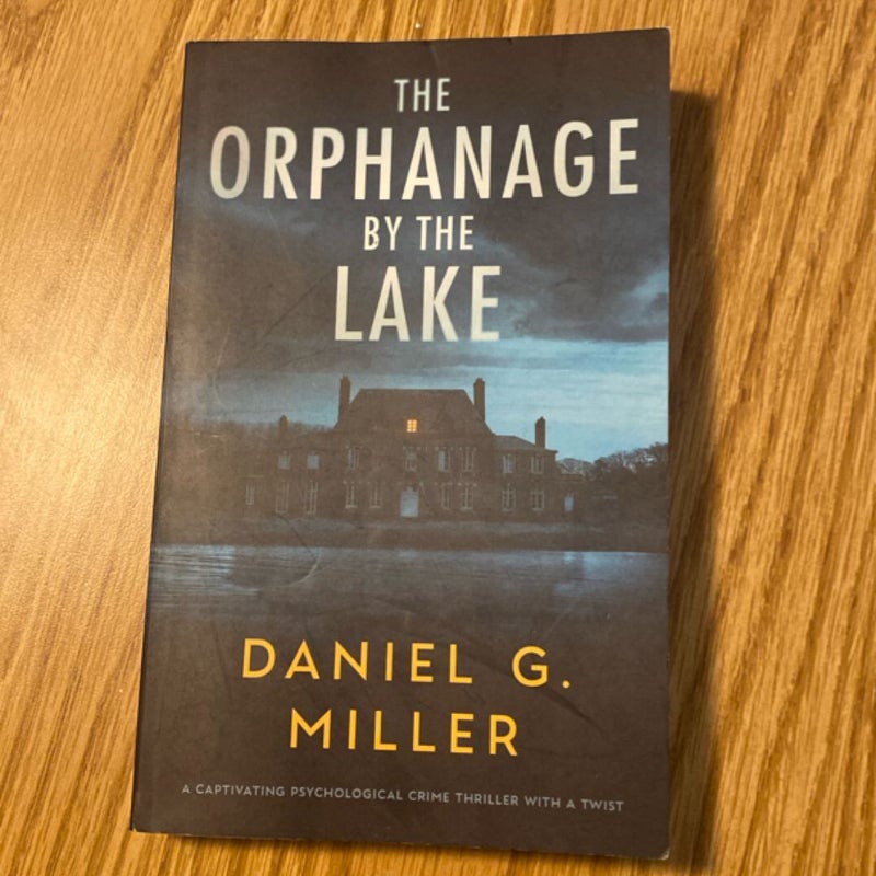 The Orphanage by the Lake