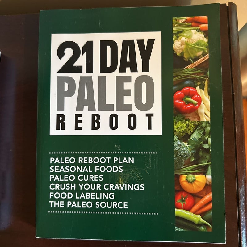 21 DAY PALEO REBOOT With Two Cookbooks