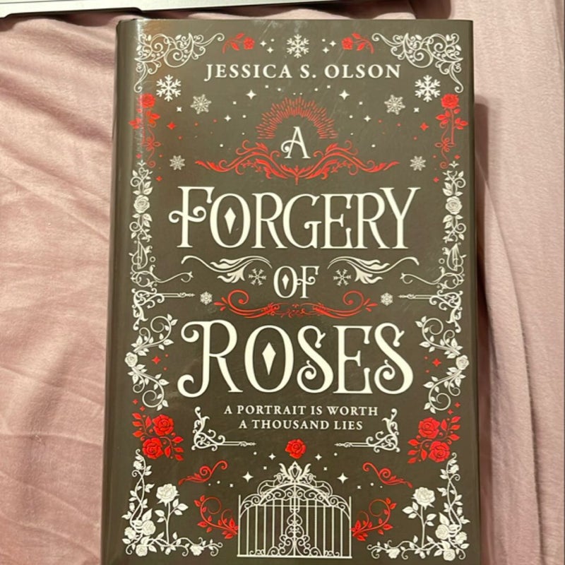 A Forgery of Roses