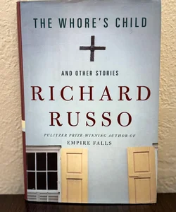 The Whore's Child and Other Stories