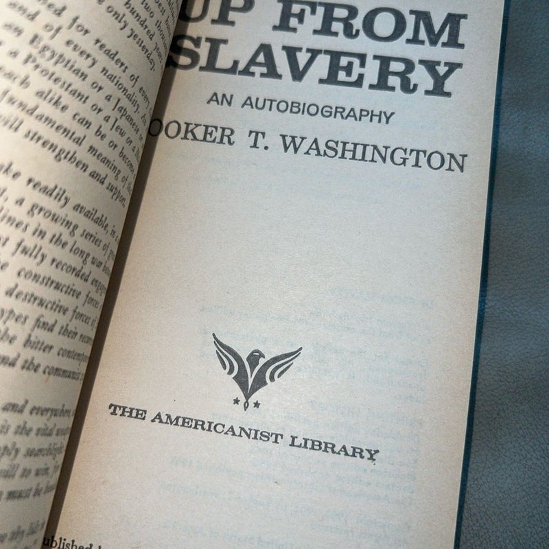 UP FROM SLAVERY - Booker T Washington -1965