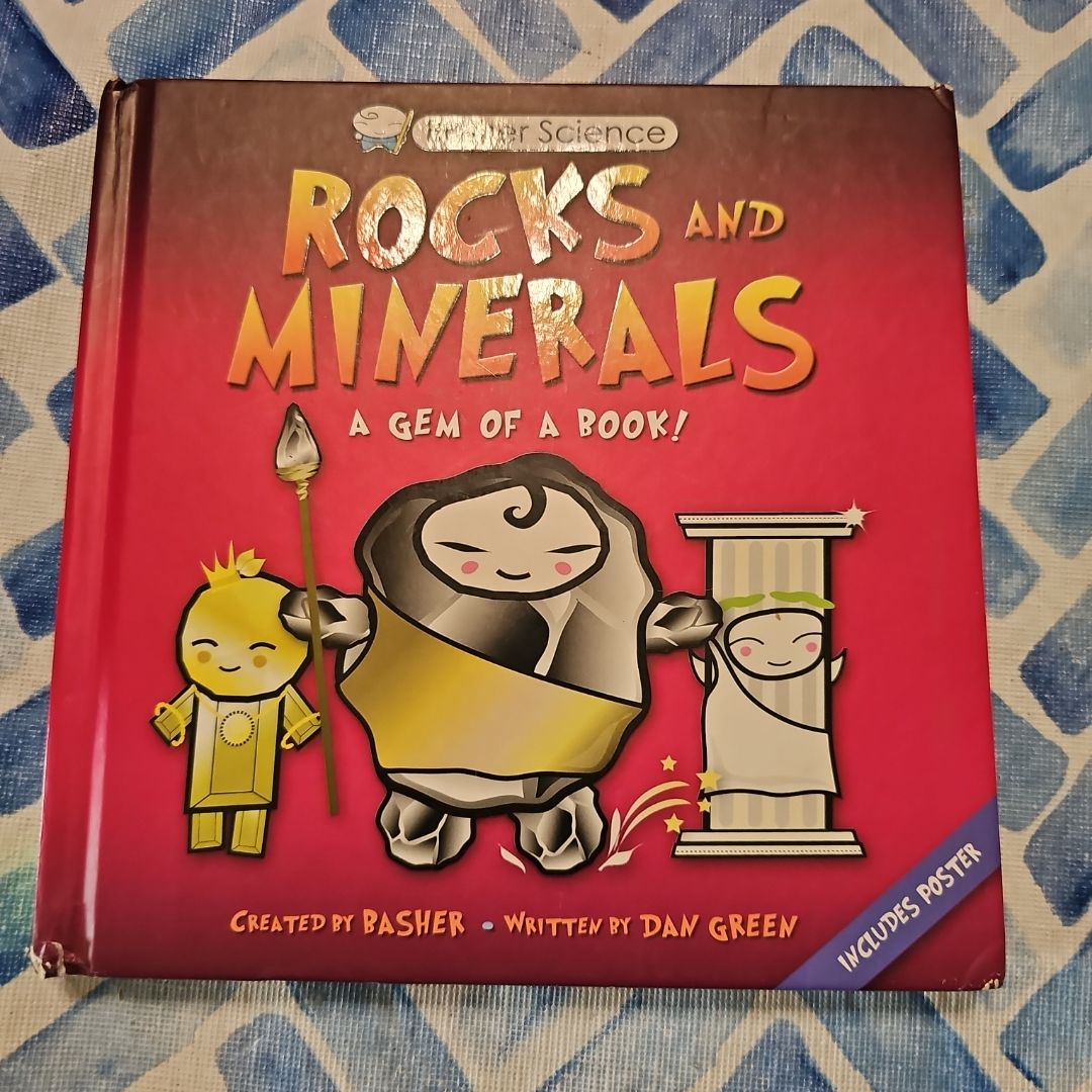 Basher Science: Rocks and Minerals
