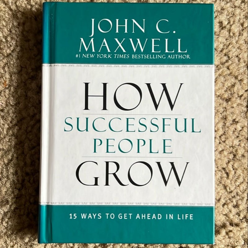 How Successful People Grow