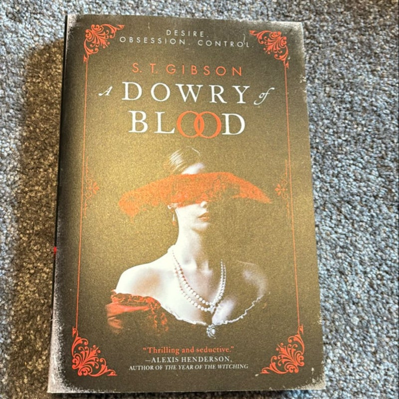 A Dowry of Blood